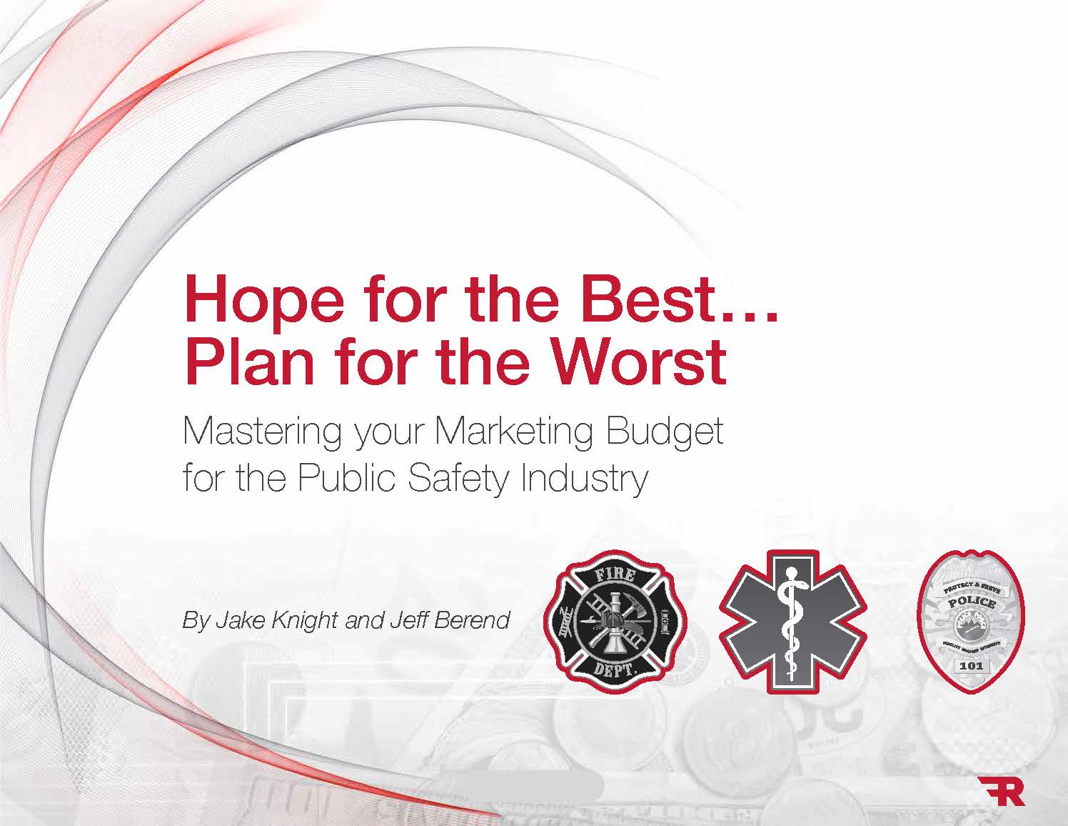 Ebook: Mastering your Marketing Budget for the Public Safety Industry